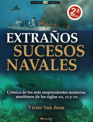 EXTRAÑOS SUCESOS NAVALES